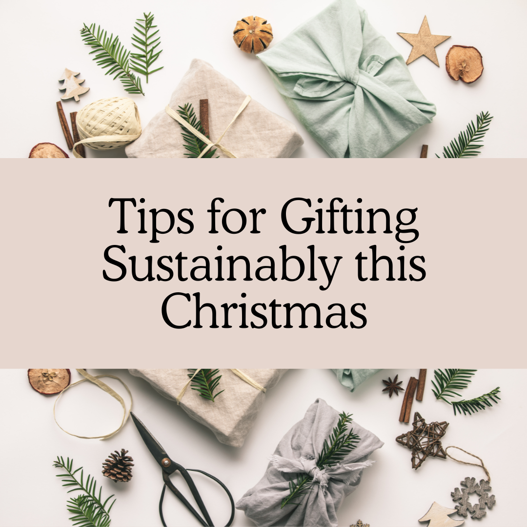 Tips for Gifting Sustainably This Christmas