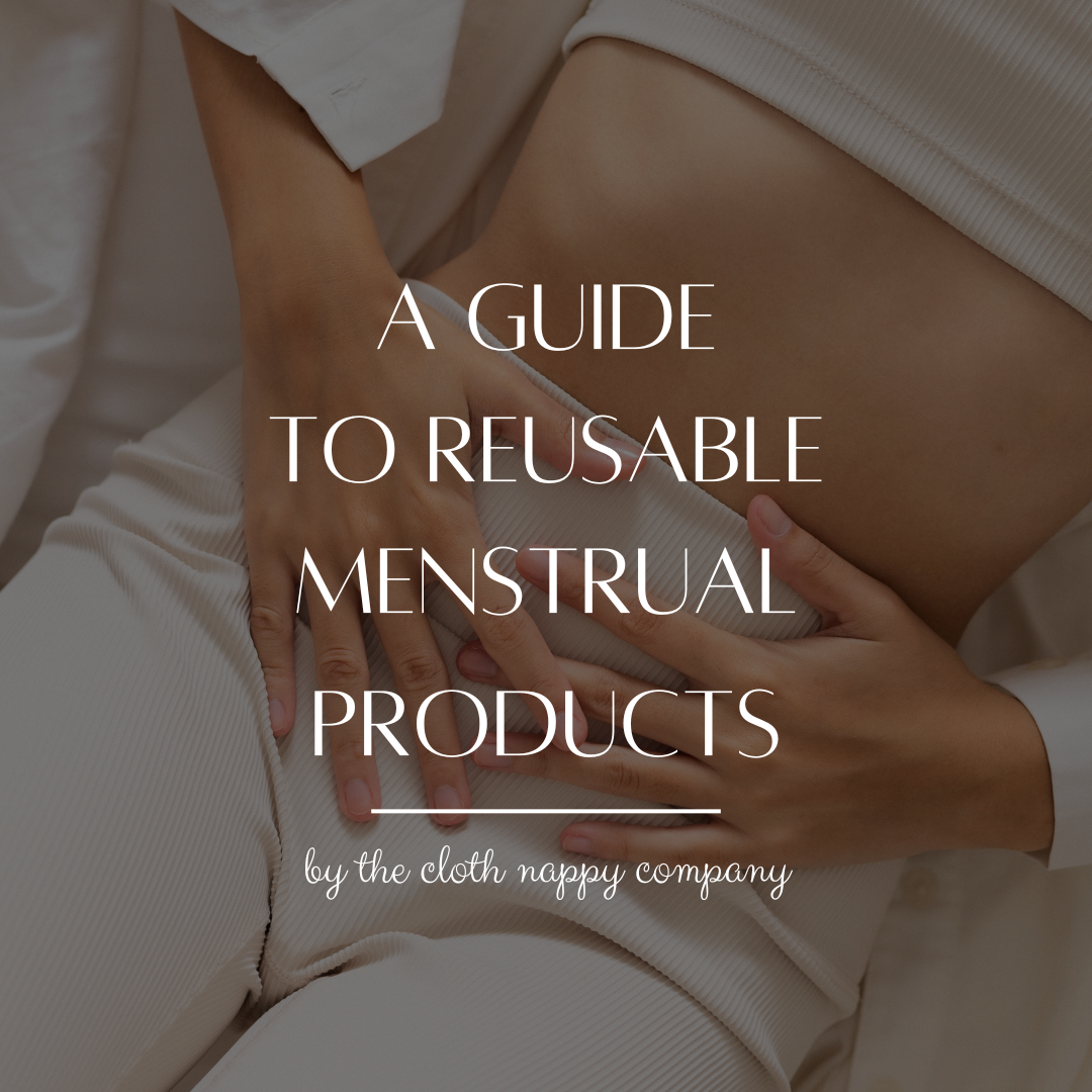 A Guide To Reusable Menstrual Products