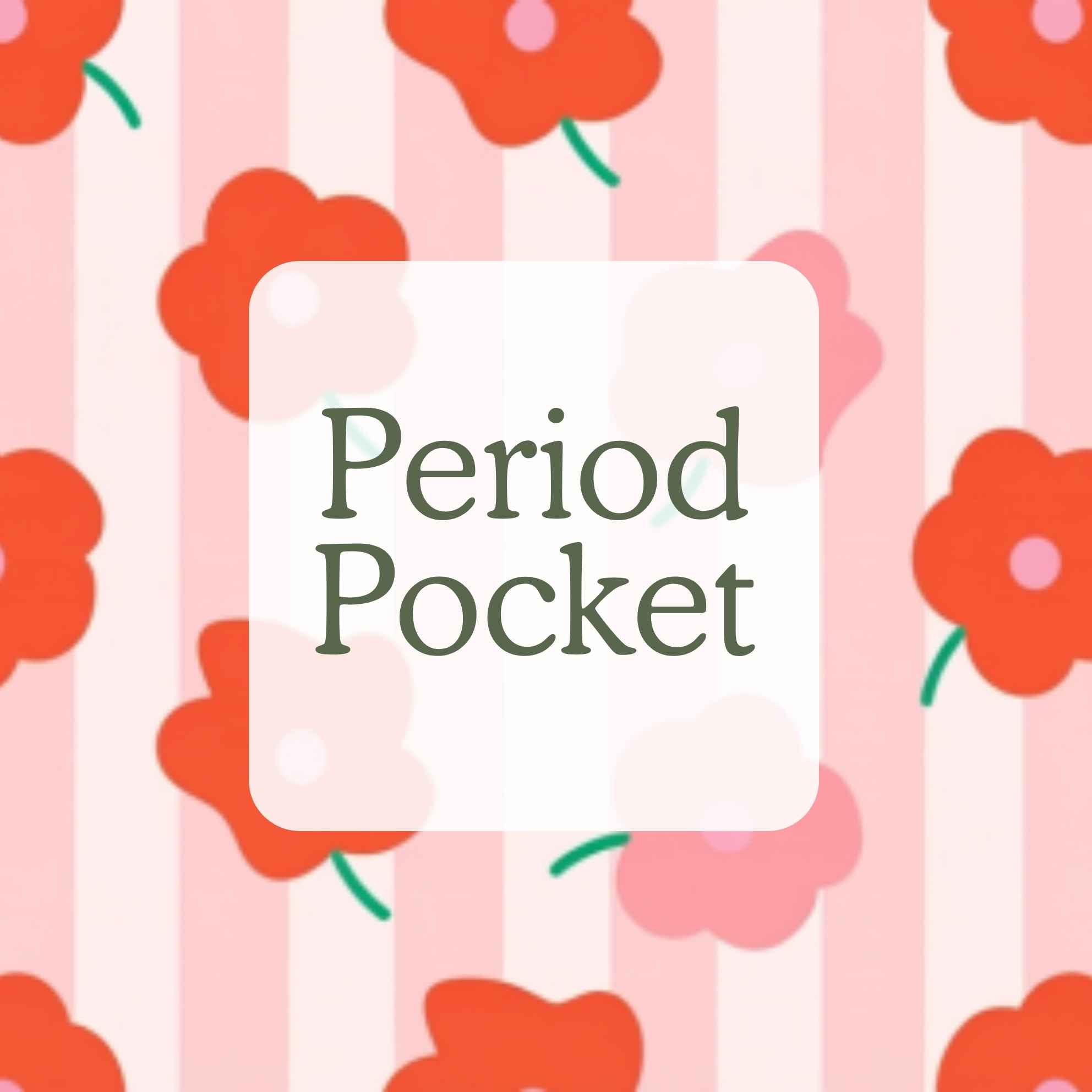 The Lore & Leaf Period Pocket